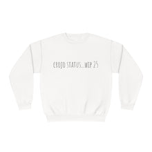 Load image into Gallery viewer, Crojo Status wip 25 Unisex NuBlend® Crewneck Sweatshirt