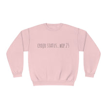 Load image into Gallery viewer, Crojo Status wip 25 Unisex NuBlend® Crewneck Sweatshirt