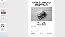 Load image into Gallery viewer, screenshot of ombre diamond messy bun beanie pattern
